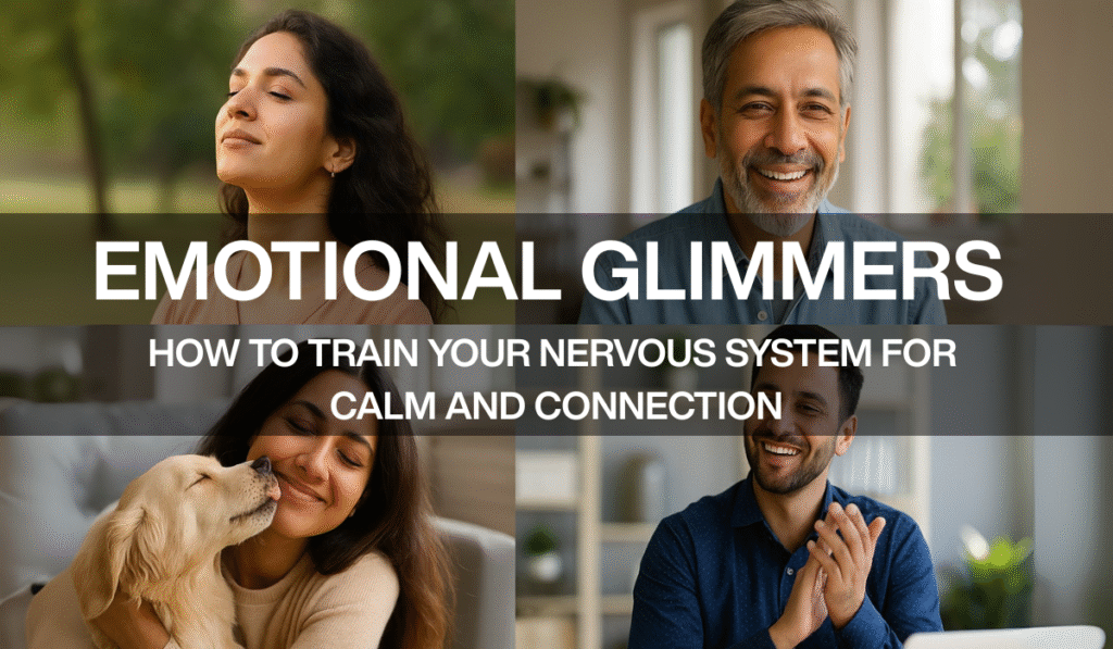 IntuiWell - Emotional Glimmers - How to Train Your Nervous System for Calm and Connection