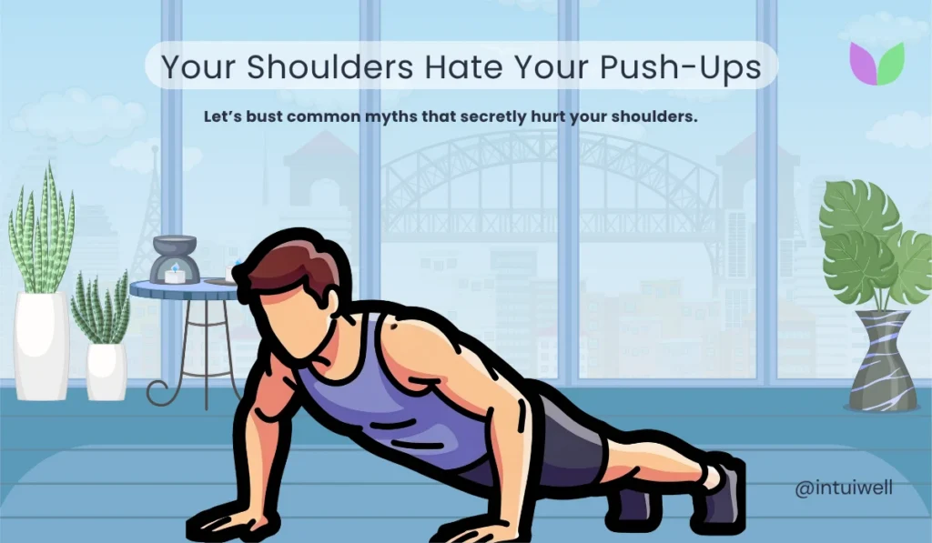 POV: Your Shoulders Hate Your Push-Ups