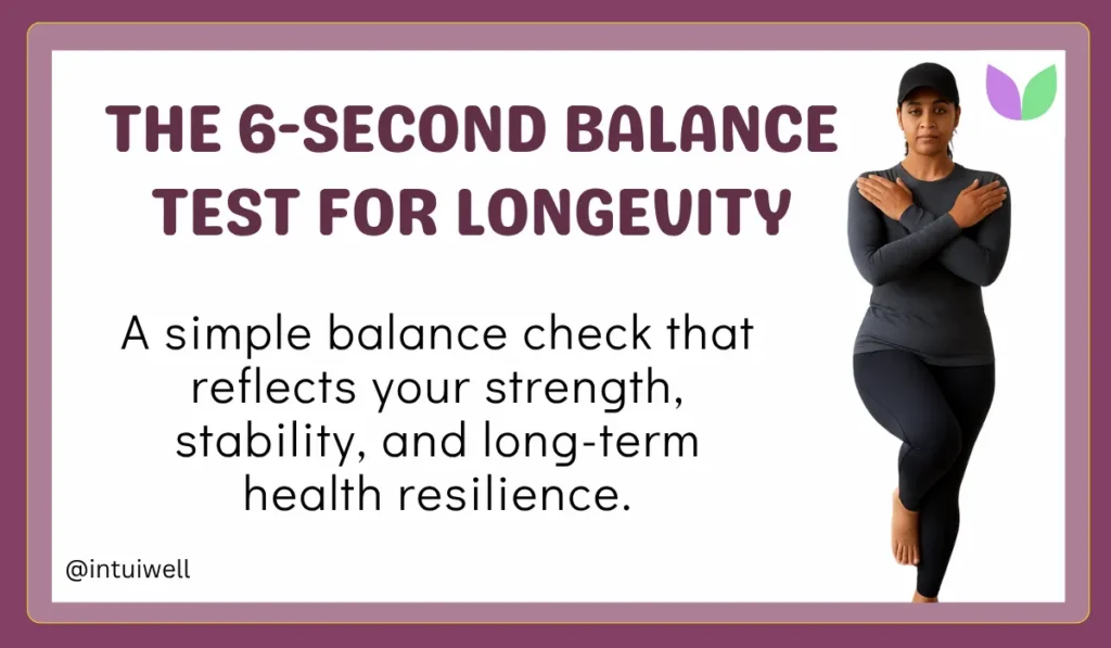 The 6-Second Balance Test: A Simple Longevity Check You Should Try Today
