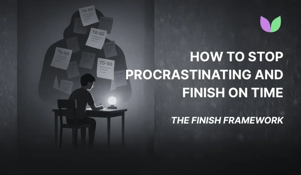 IntuiWell - How to Stop Procrastinating and Finish on Time (Without Motivation)